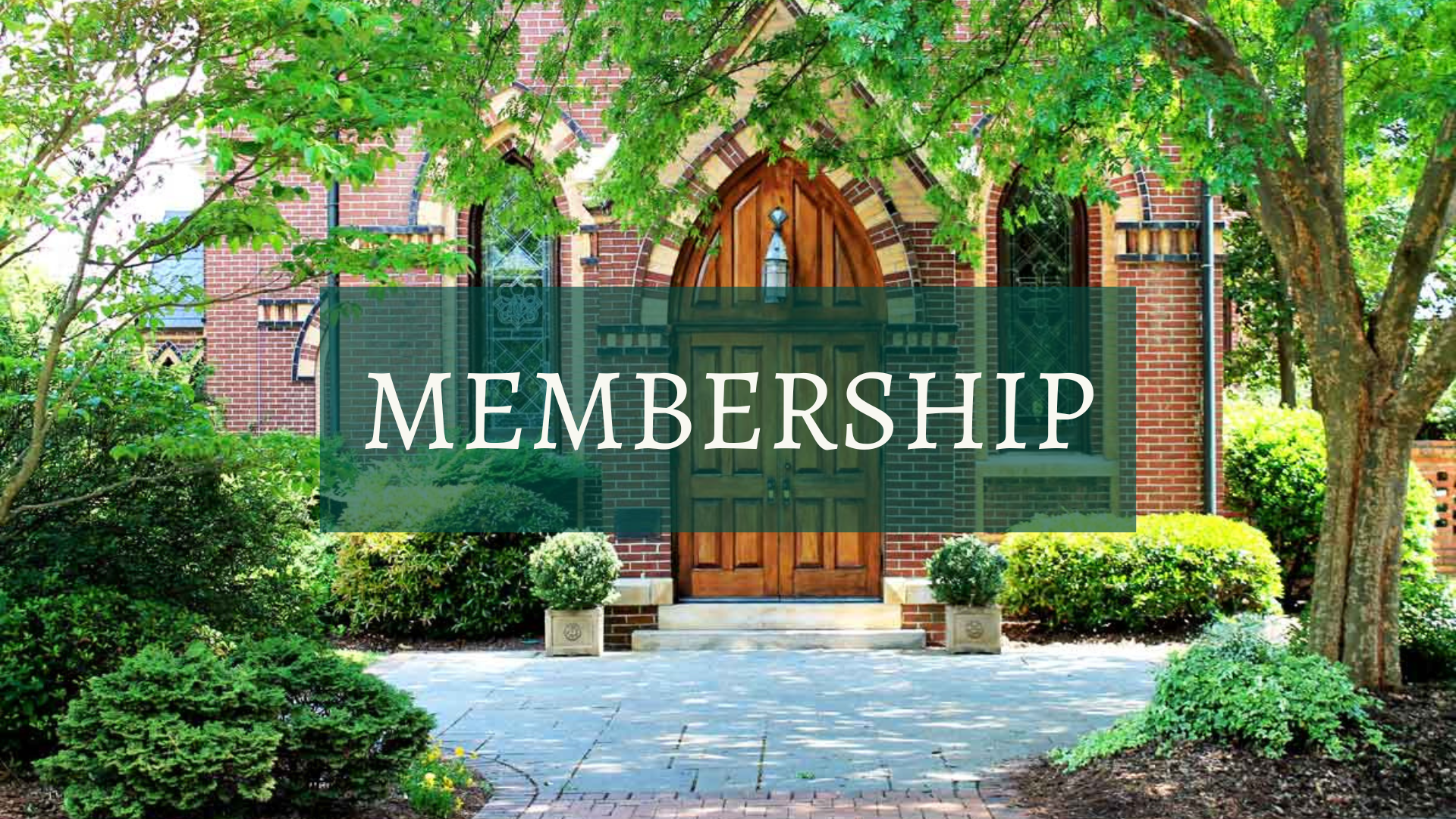 MEMBERSHIP